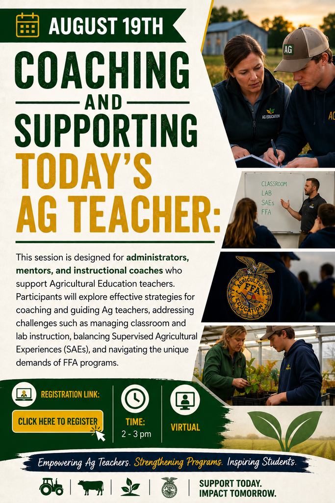 Coaching & Supporting Today's Ag Teacher