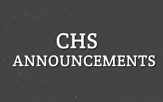 CHS announcements