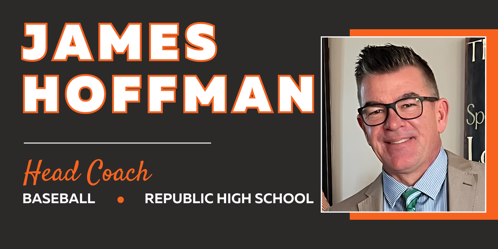 Gray background, text that reads JAMES HOFFMAN, Head Coach, Baseball, Republic High School, on the right there is a square photo of a man in glasses and wearing a tie