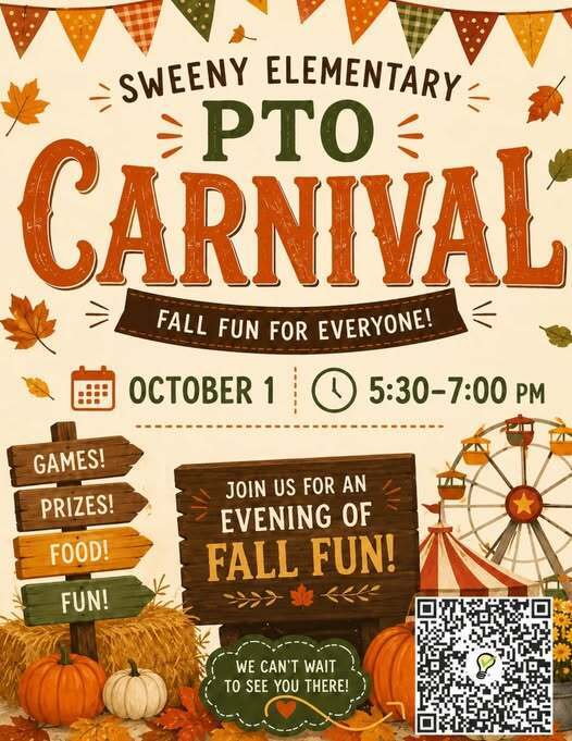 Fall-themed flyer for Sweeny Elementary’s PTO Carnival on October 1 from 5:30–7:00 PM. The flyer features autumn leaves, pumpkins, hay bales, a Ferris wheel, and colorful fall pennant banners. Text highlights “Games! Prizes! Food! Fun!” and invites families to an evening of fall fun. A QR code appears in the lower-right corner.