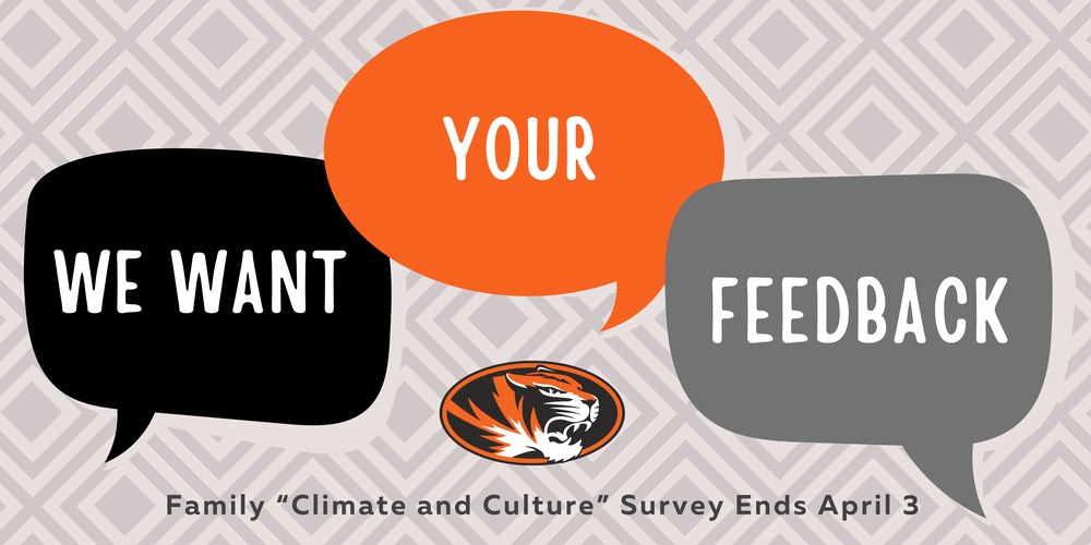 We Want Your Feedback, Climate and Culture Survey