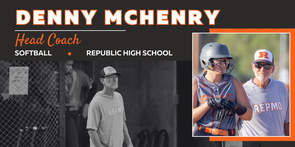 A sports graphic featuring Denny McHenry, Head Coach for Republic High School Softball. The text "Denny McHenry" is in large orange font. To the left is a black and white candid photo of him in the dugout. To the right is a framed color photo showing Coach McHenry in a grey REPMO hoodie standing next to a softball player in uniform.