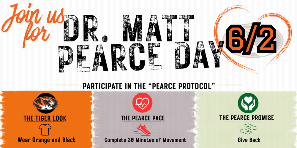 Dr. Matt Pearce Day June 2. Wear orange & black, complete 30 min of movement and give back.
