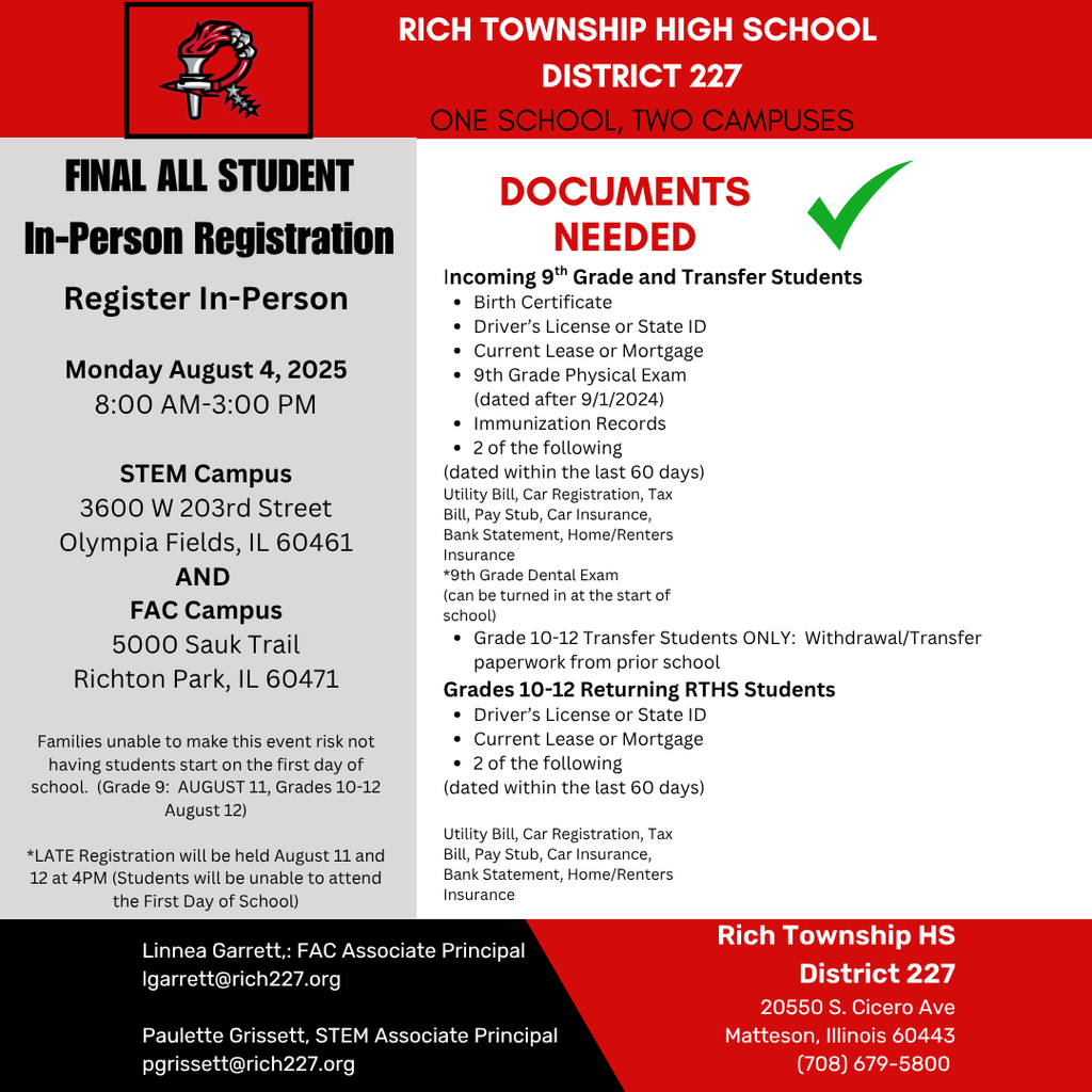 📣 Final In-Person Registration is Mon, Aug 4, 8AM–3PM at both campuses! Don’t delay—missing this may impact your student's start. Grades 9–12 need specific docs. Late reg: Aug 11–12 at 4PM. 📍Details: www.rich227.org 