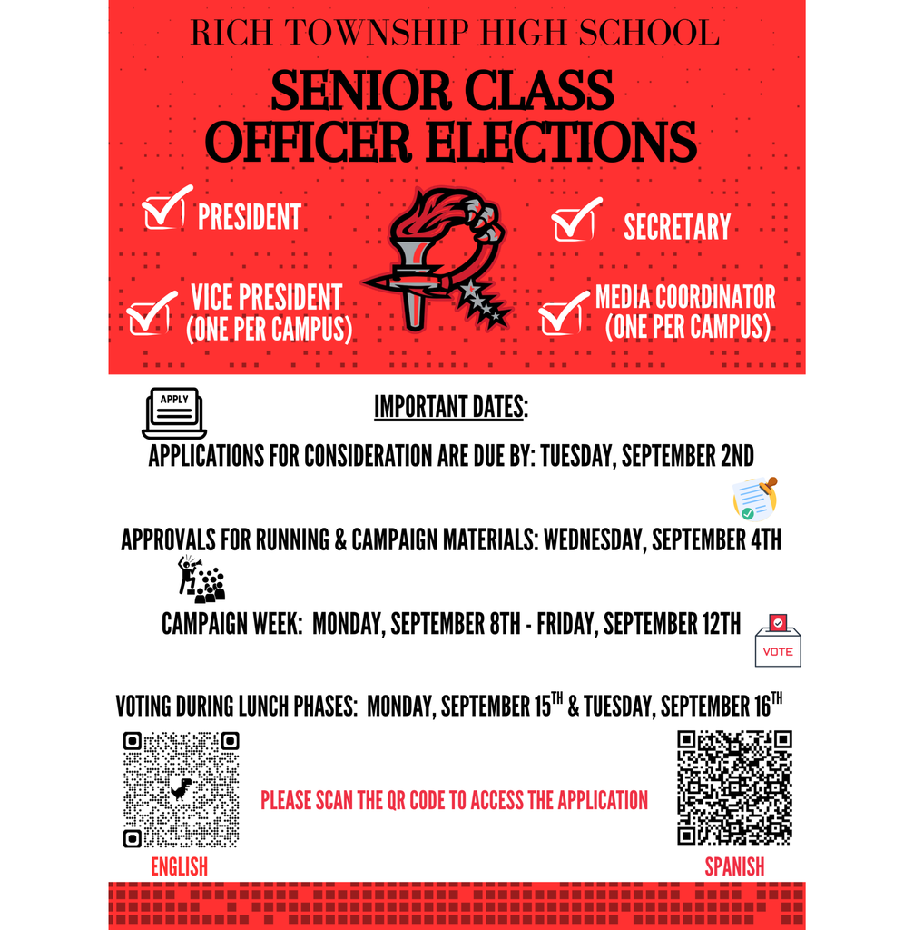 Senior Class Elections are here! Apply by Tuesday, Sept 2 using the QR code on the flyer. Approvals Sept 4, campaigning Sept 8–12, voting Sept 15–16. Positions: President, VP (2), Secretary, Media Coordinator (2). Questions? DWRIGHT@RICH227.ORG or KGALES@RICH227.ORG . #richinstudentsuccess