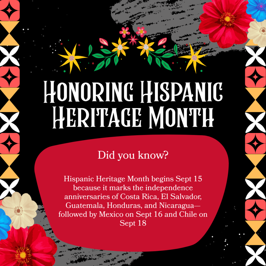 📅 This Week in Hispanic Heritage Month Did you know HHM begins on September 15 to honor the independence days of Costa Rica, El Salvador, Guatemala, Honduras, and Nicaragua? Mexico follows on Sept 16, and Chile on Sept 18! #HispanicHeritageMonth #richinstudentsuccess