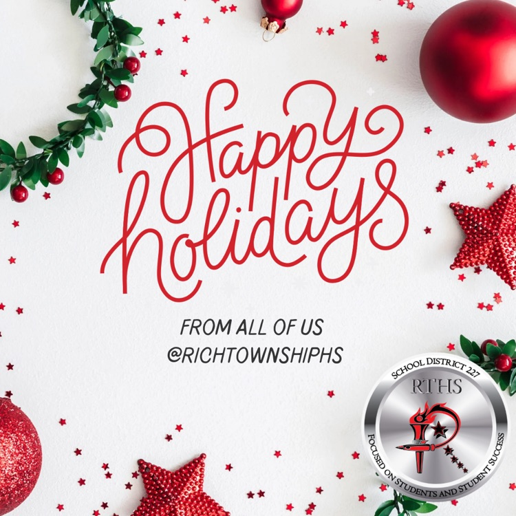 Wishing all of our students, families, staff, and community a joyful holiday season filled with peace, rest, and time with the people who matter most. Thank you for all you do to support our schools—see you in the new year! #richinstudentsuccess