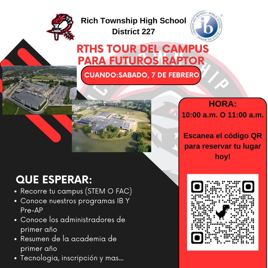 ¡Futuros Raptors — están invitados! 🦖✨ Acompáñenos al Tour del Campus para Futuros Raptors de RTHS el sábado, 7 de febrero con recorridos a las 10:00 a.m. o 11:00 a.m. En el tour podrás: ✅ Recorrer tu campus (STEM o FAC) ✅ Conocer nuestros programas IB y Pre-AP ✅ Conocer a los administradores de primer año ✅ Resumen de la Academia de Primer Año ✅ Información de tecnología e inscripción ✅ Reserva tu lugar aquí:https://docs.google.com/forms/d/1QTHyEkr52akRtPCHiiU8UNHxjRJmfPggVLvpzkLu9h4/viewform (También puedes escanear el código QR en el volante.) #RichInStudentSuccess