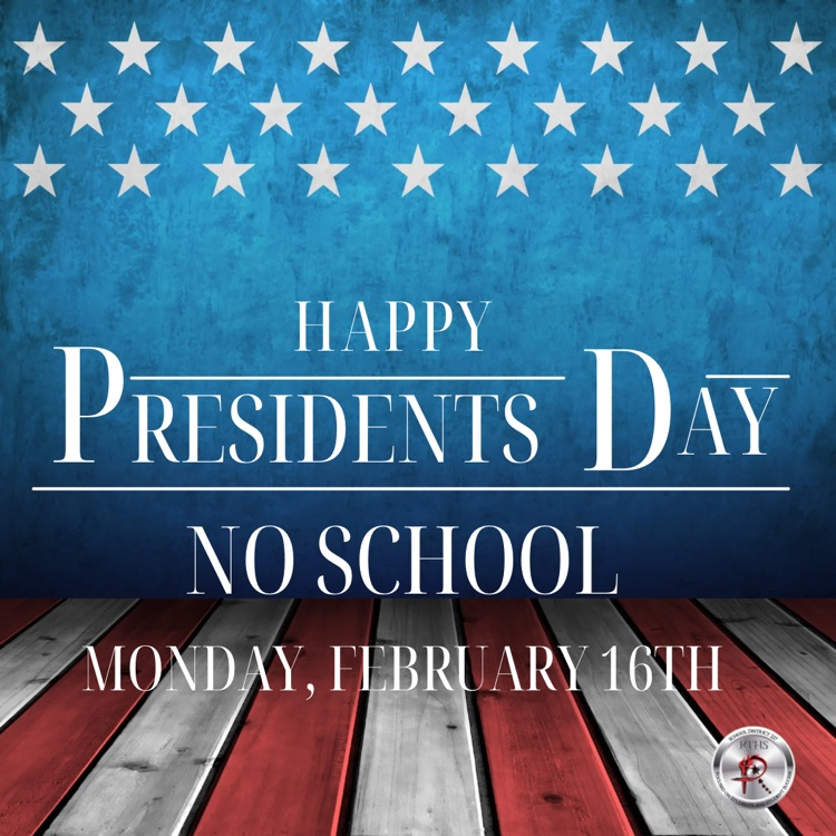 🇺🇸 President’s Day — No School (Monday)  In observance of President’s Day, there will be no school on Monday, February 16. Enjoy the long weekend, rest up, and we’ll see students back on Tuesday, February 17.