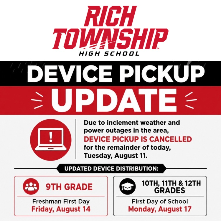 Graphic explaining the device pick up has been cancelled for today, August 11th. 9th graders will receive their device on Friday, August 14th; 10, 11th, and 12th graders will receive their devices on Monday, August 17th.