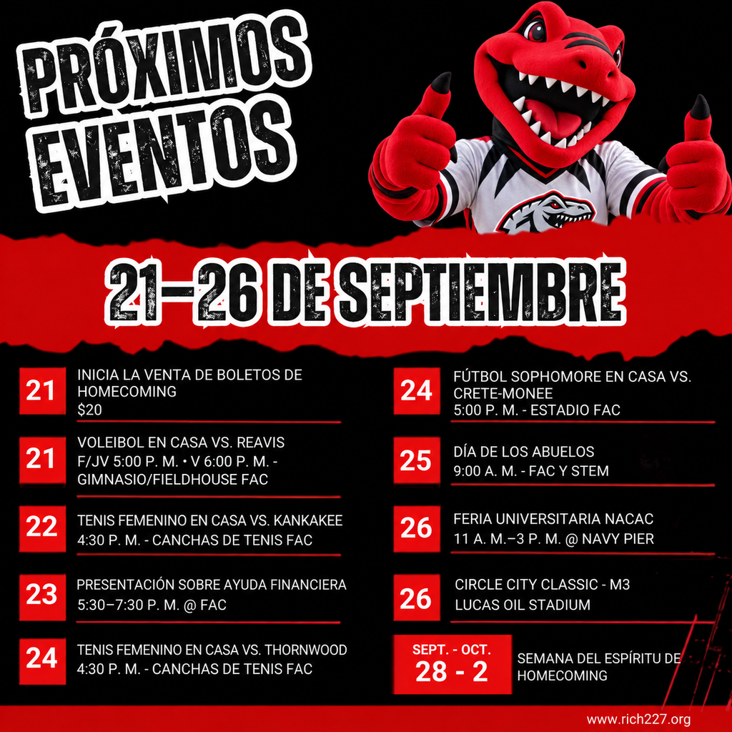 Gráfico bilingüe de eventos semanales de Rich Township para el 21–27 de septiembre. Los eventos incluyen la venta de boletos para el Baile de Homecoming y voleibol en casa el 21 de septiembre; tenis femenino en casa el 22 de septiembre; Presentación sobre Ayuda Financiera en FAC el 23 de septiembre; tenis y fútbol americano sophomore en casa el 24 de septiembre; Día de los Abuelos en FAC y STEM el 25 de septiembre; y la Feria Universitaria NACAC y el Circle City Classic en Lucas Oil Stadium el 26 de septiembre. Un panel destacado anuncia la Semana del Espíritu de Homecoming del 28 de septiembre al 2 de octubre e incluye los temas diarios.