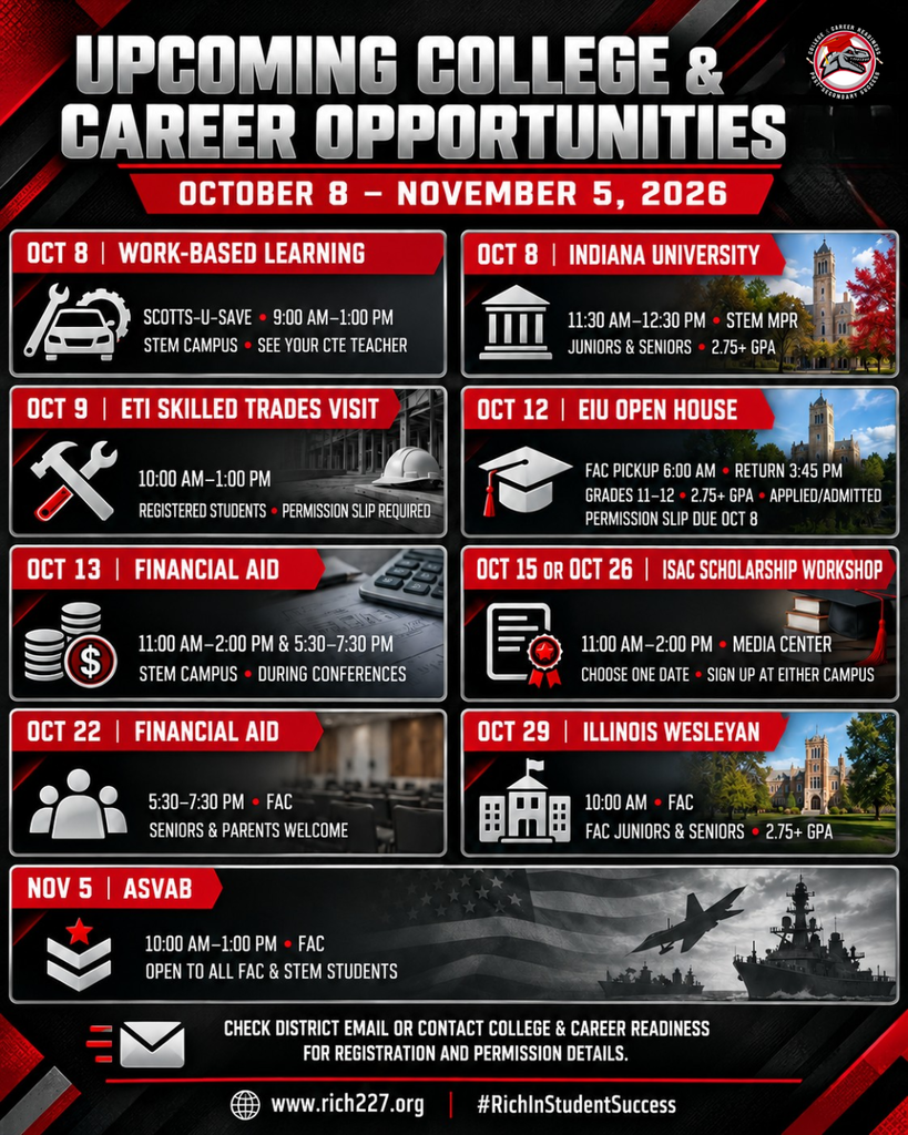 Portrait Rich Township College & Career graphic listing work-based learning at Scotts-U-Save and an Indiana University presentation on October 8; ETI Skilled Trades visit October 9; EIU Open House October 12; Financial Aid Presentation October 13; ISAC Scholarship Workshops October 15 or 26; Financial Aid Presentation October 22; Illinois Wesleyan presentation October 29; and ASVAB testing November 5. Students should check district email or contact College & Career Readiness for registration and permission details.