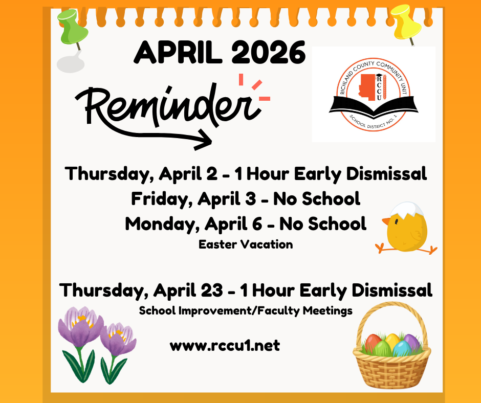 Early Dismissal  Reminders for April 2026