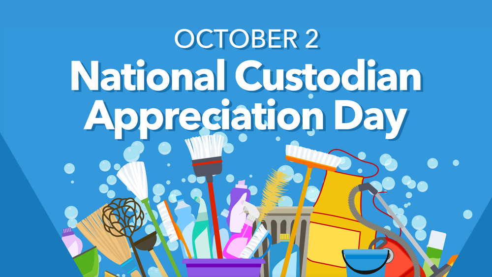 National Custodian Appreciation Day Image