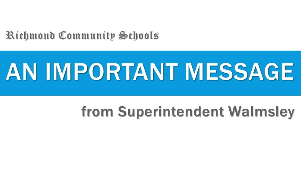 Important Message from Superintendent Walmsley graphic