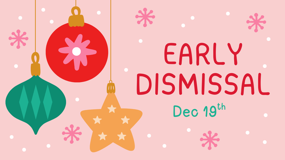 Early Dismissal 