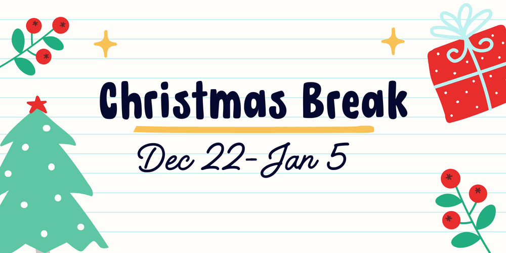 Christmas Break