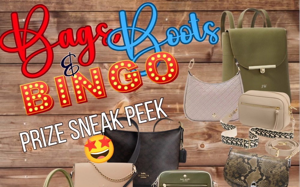 Bags, Boots, and Bingo
