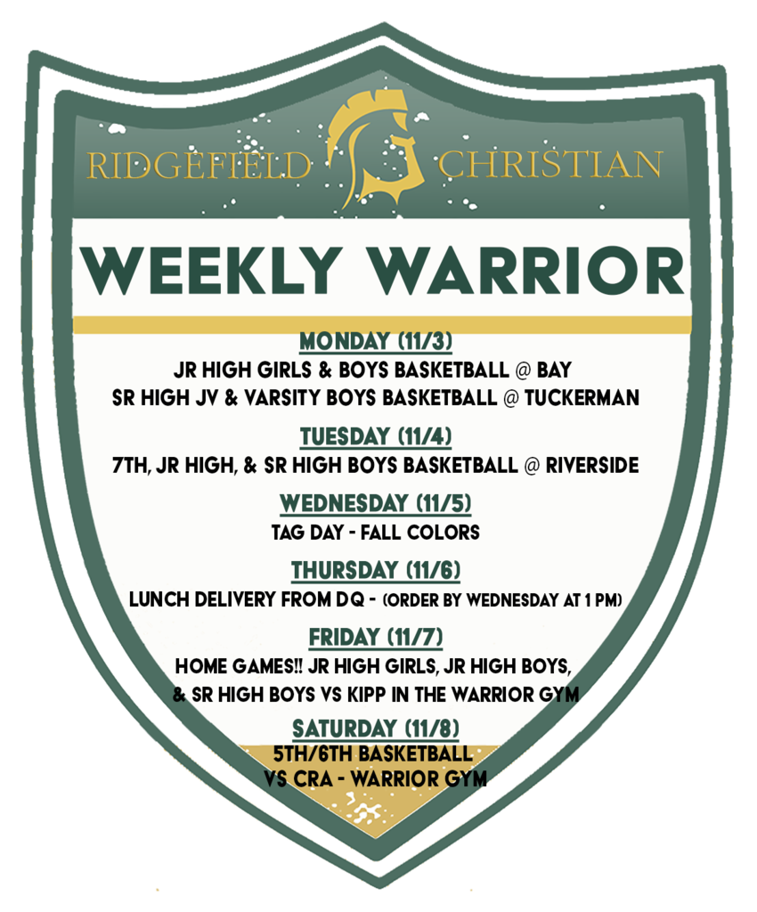 Weekly Warrior 11/3-11/7