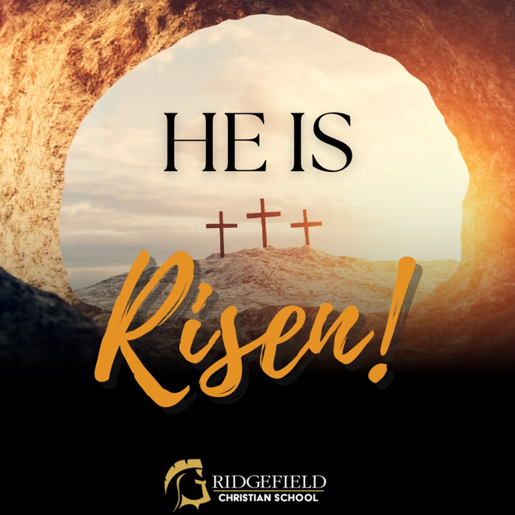 HE IS RISEN!