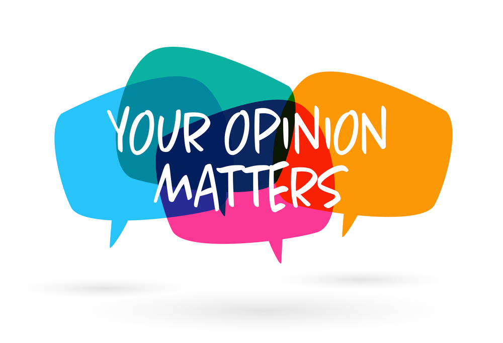 Multi-colored speech bubbles with the words "Your Opinion Matters"