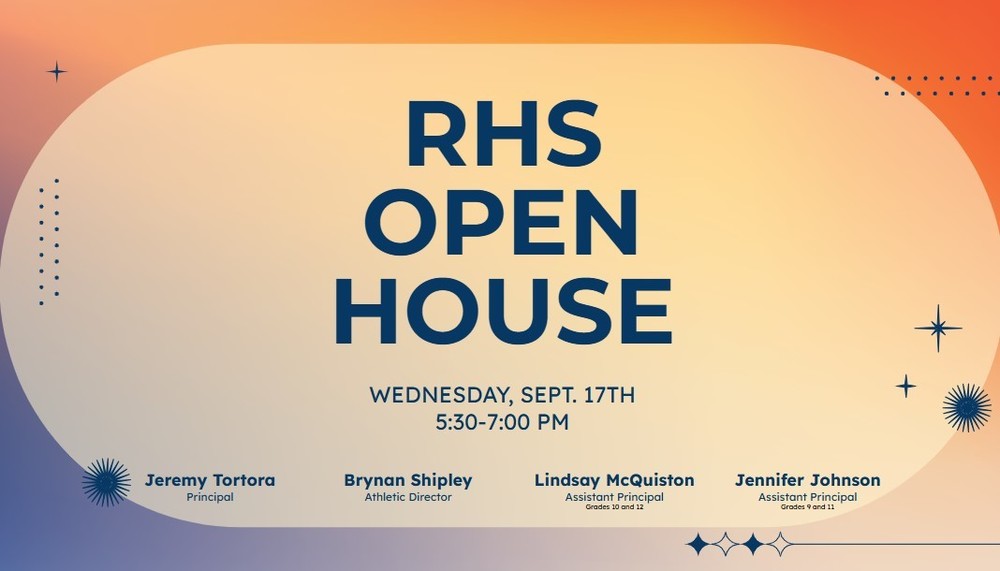 Orange and Blue Gradient background with the words "RHS Open House"