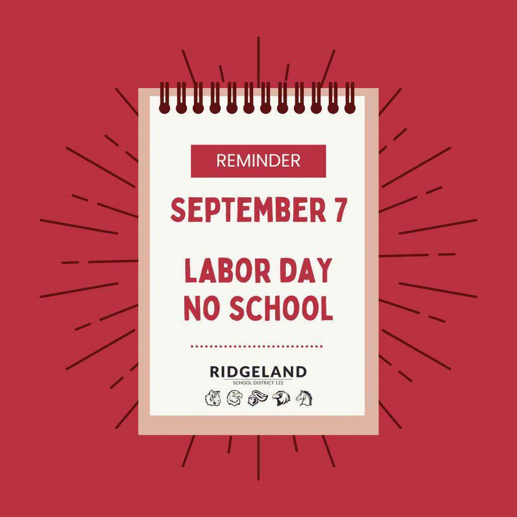 Labor Day- No School Reminder