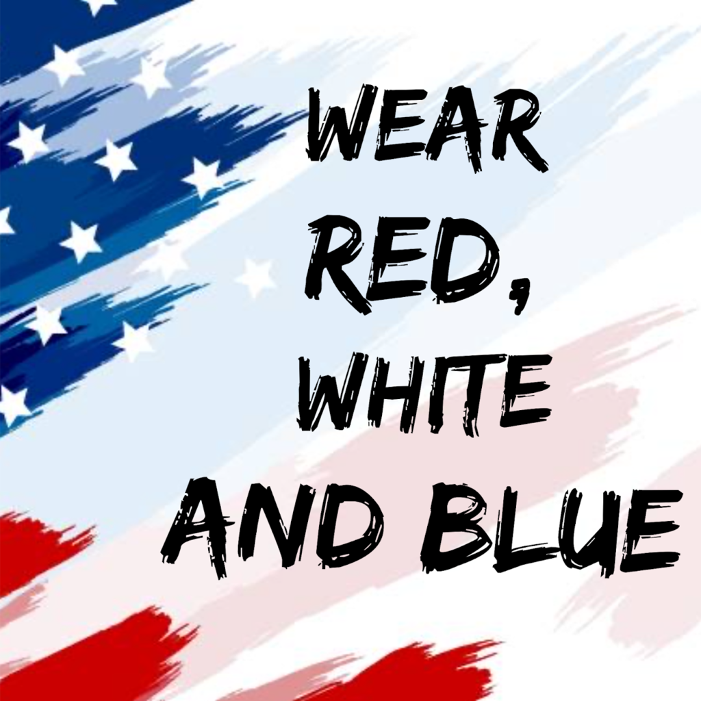 Wear red, white, & blue
