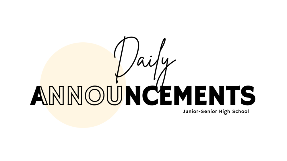 Tuesday, May 5, 2026 Daily Announcements