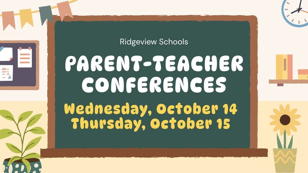 Parent Teacher Conferences