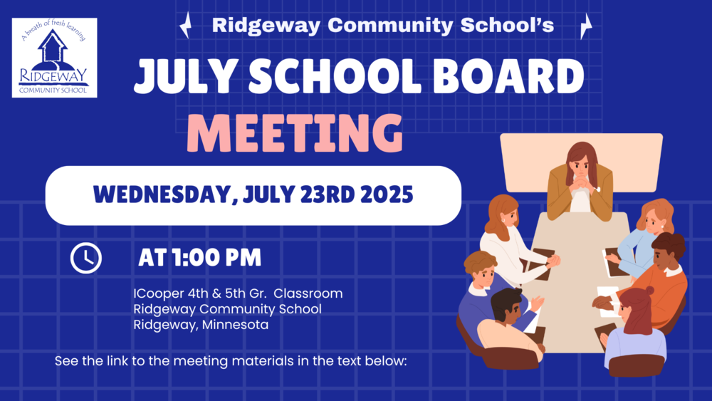 July Board Meeting Graphic