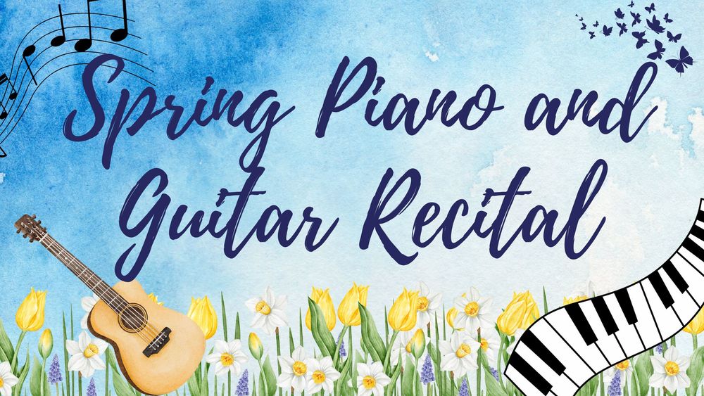 Spring Piano Recital