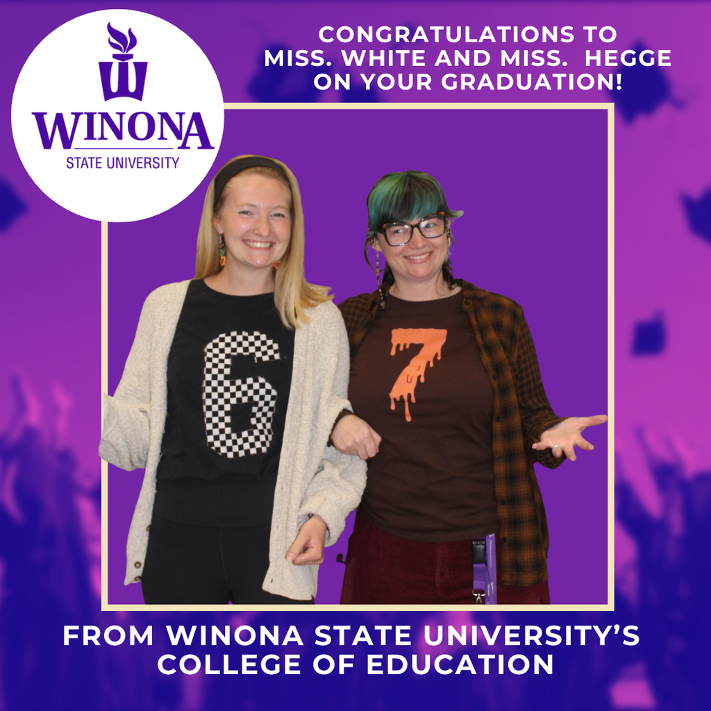 Graduation Congratulations to Miss. White and Miss. Hegge!