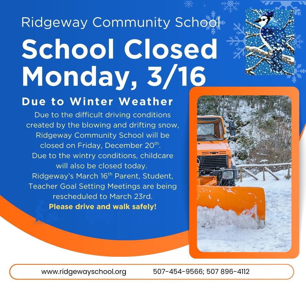 Ridgeway School Closed, Monday, March 16th
