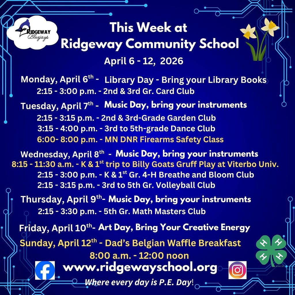 Ridgeway Schedule for the week of April 6, 2026