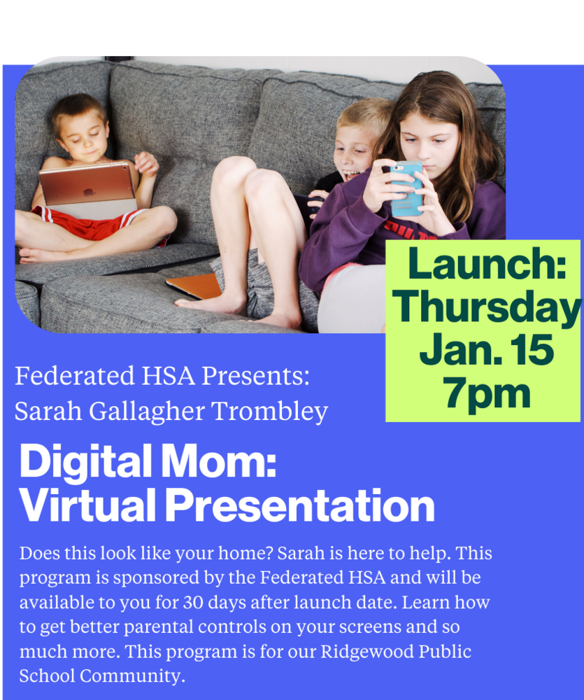 eadline: Take Control of the Screens in Your Home! 🛡️💻  Is your child’s digital world feeling a bit overwhelming? Join Ridgewood Public Schools and the Federated HSA for an exclusive digital parenting presentation by Sarah Gallagher Trombley of Digital Mom Media.  Learn how to master parental controls and manage screen time with practical tips from a former tech executive and expert-in-residence at Common Sense Media.  The Details: 📅 When: Premieres Thursday, Jan 15 @ 7:00 PM ⏳ Availability: Viewable for 30 days (Jan 15 – Feb 15) 🔗 Watch here: www.digitalmom.me/ridgewood  Don't miss this chance to get expert advice from the comfort of your couch!