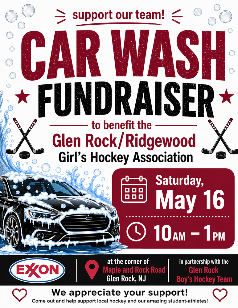 Car Wash for Girls Hockey Team - May 16th from 10-1pm at the GlenRock Exxon