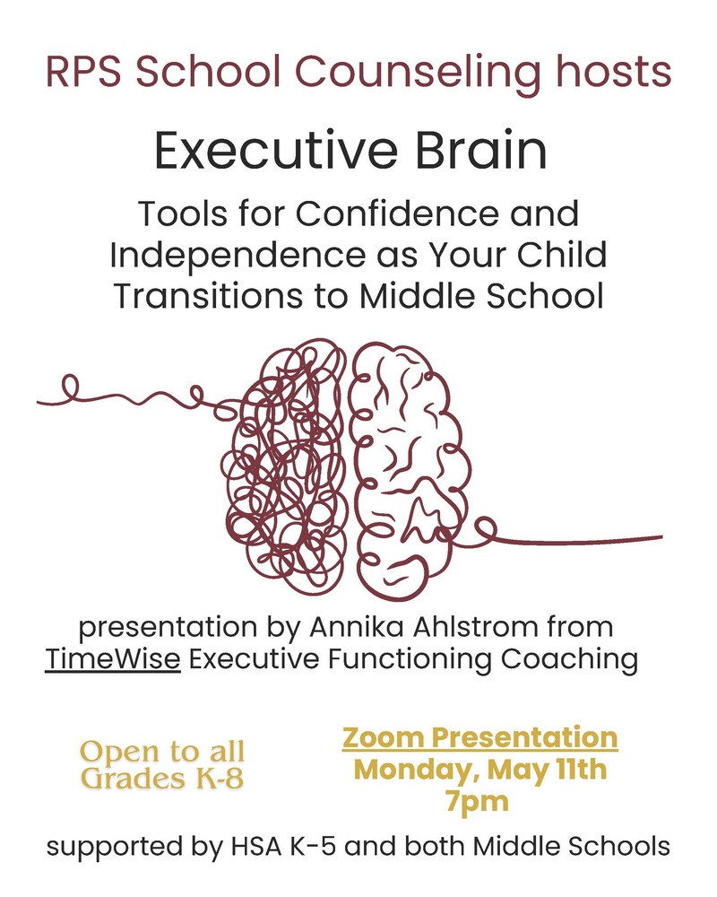 Executive Brain Grades K-8 Monday, May 11th at 7pm