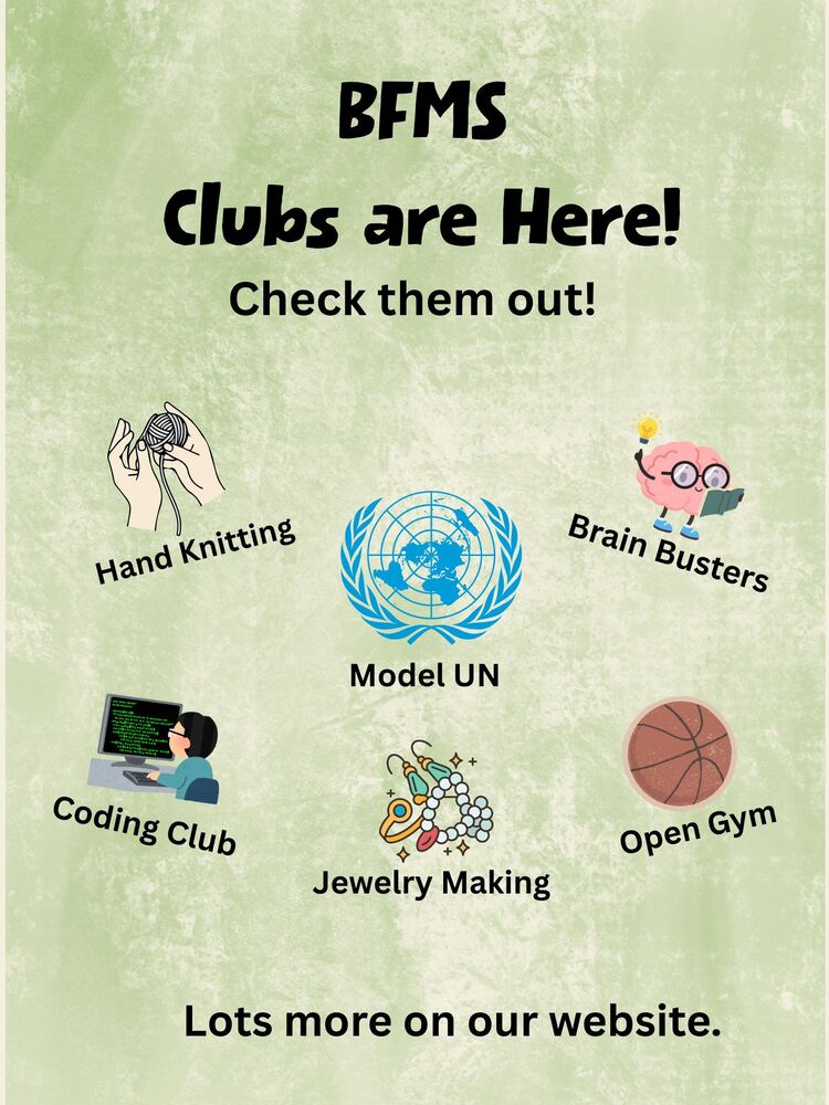 BFMS Clubs are Here!