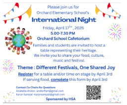 Flyer for Orchard Elementary School's International Night, taking place Friday, April 17th, 2026, from 5:00 to 7:30 PM in the Orchard School Cafetorium. The theme is "Different Festivals, One Shared Joy." The flyer features colorful illustrations of a globe surrounded by diverse children, festive bunting, and fireworks. It includes a call for families to host tables representing their heritage and provides a QR code for registration.