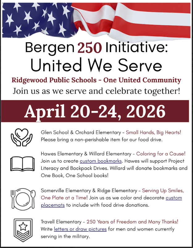 Bergen 250 Initiative: United We Serve flyer for April 20-24, 2026. Features a US flag header. Lists community service projects for Glen, Orchard, Hawes, Willard, Somerville, Ridge, and Travell schools, including a food drive and letters to military.