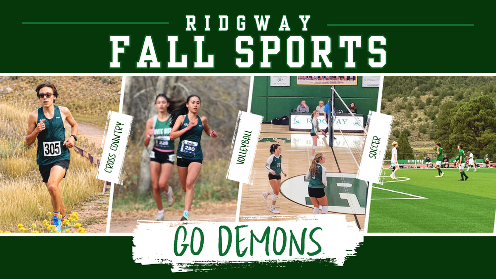 Ridgway Fall Sports promotional graphic featuring cross country, volleyball, and soccer athletes in action on a dark green background with the text 'Ridgway Fall Sports' and 'Go Demons.
