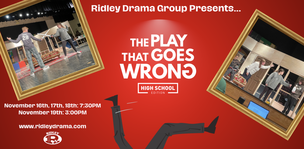 Ridley Drama Presents: The Play That Goes Wrong