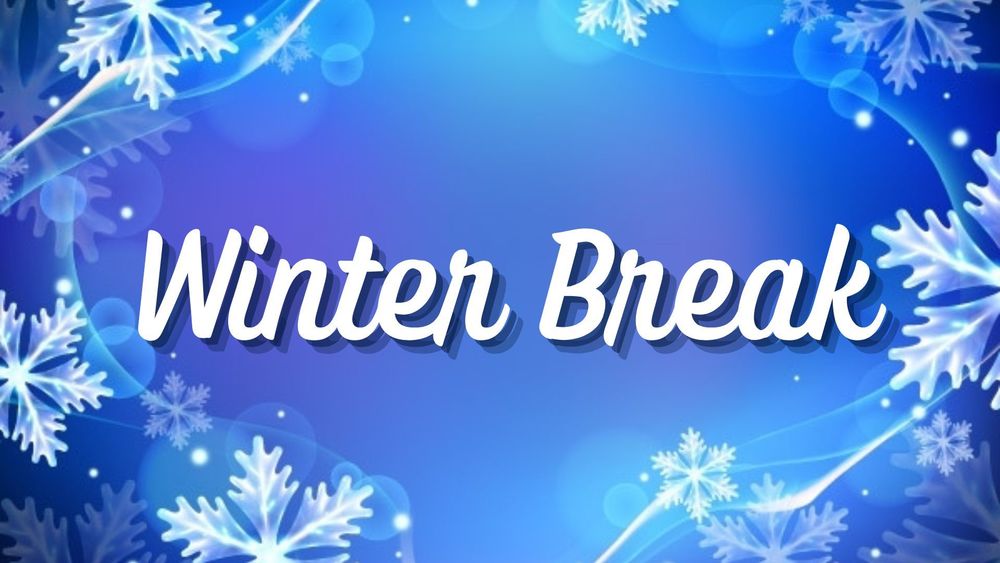 blue snow background with white words winter break