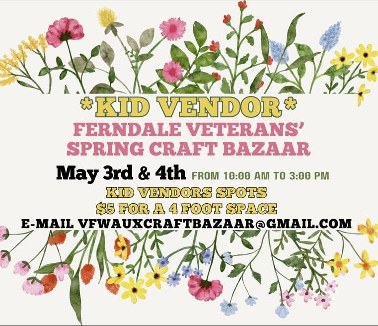 Ferndale Veterans' Spring Craft Bazaar- kid vendors