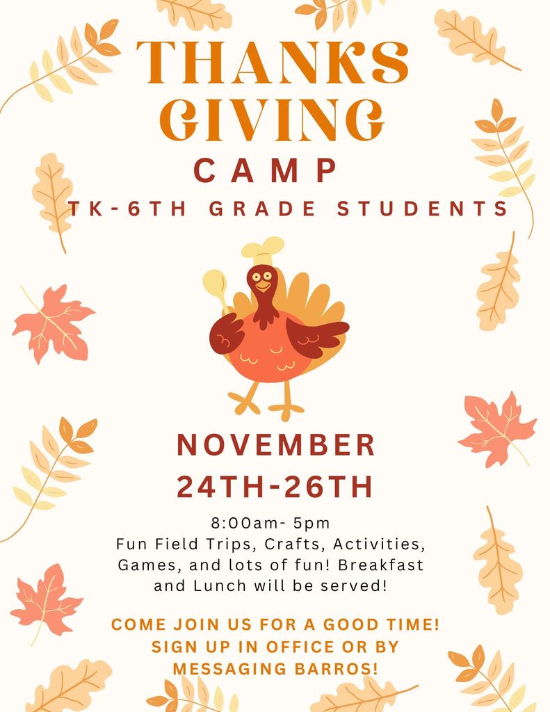 TK-6th Thanksgiving Camp Signs up are LIVE!