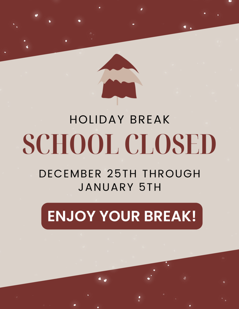Holiday Break flyer
