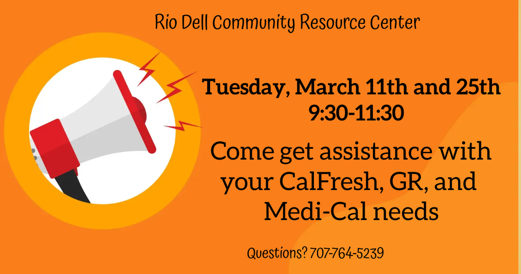 assistance with CalFresh, GR, and Medi-Cal needs