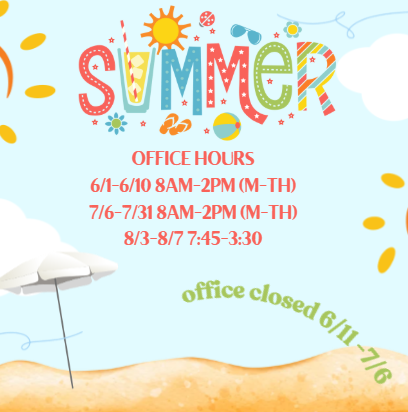 Summer has begun at CDNE! Office Hours are 8am-2pm Monday-Thursday, closed 6/11-7/6