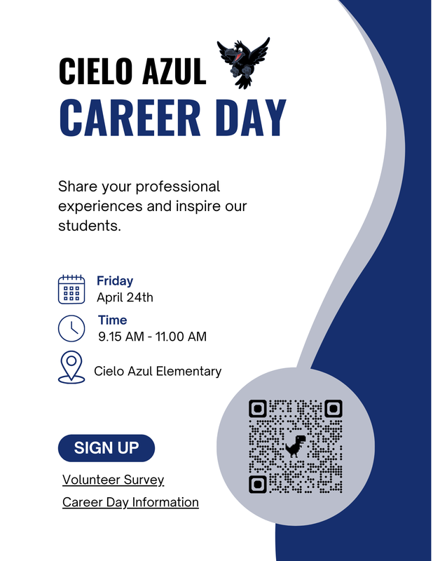 Cielo Azul Career Day. Share your professional experiences and inspire our students